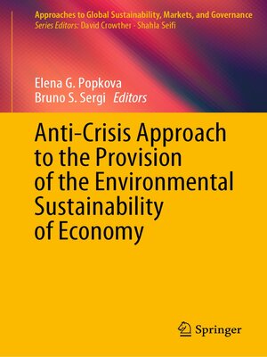 cover image of Anti-Crisis Approach to the Provision of the Environmental Sustainability of Economy